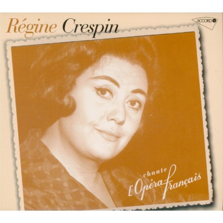 Régine Crespin chante l'opéra français